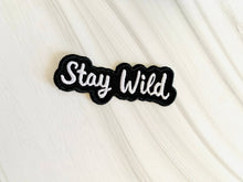 Load image into Gallery viewer, R & R Stitched - Stay wild embroidered iron-on hat patch