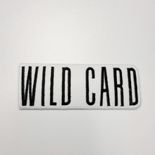 Load image into Gallery viewer, TEELUX - 4" WILD CARD  -  Embroidered Hat Patch
