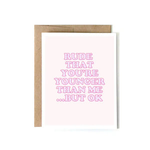 ACOUPLEPUNS - Rude Younger Than Me - White and Pink